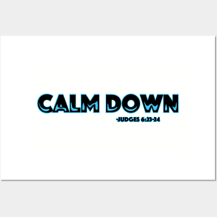 Calm Down Posters and Art